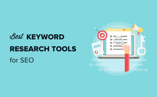 Best Keyword Research Tools For search engine Optimization